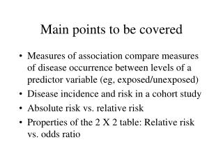 Main points to be covered