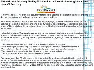 Pickerel Lake Recovery Finding More And More Prescription Dr