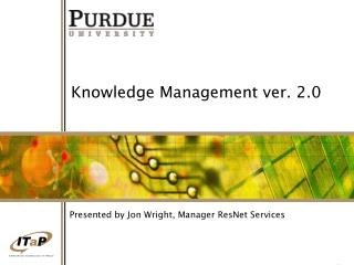 Knowledge Management ver. 2.0