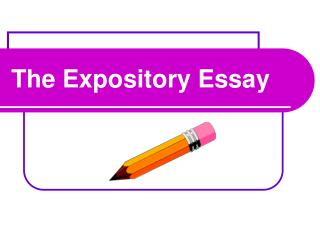 The Expository Essay