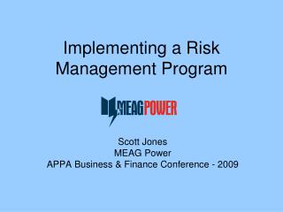 Implementing a Risk Management Program