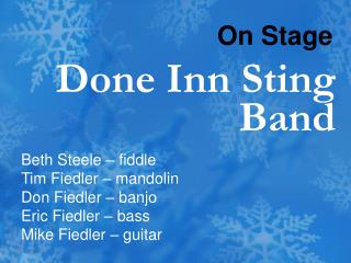 Done Inn Sting Band