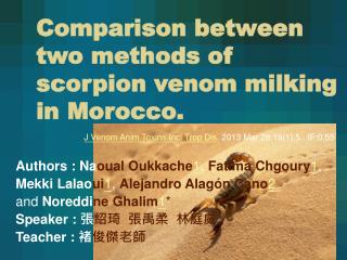 Comparison between  two methods of  scorpion venom milking in Morocco.