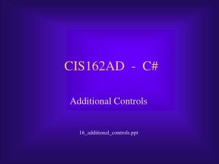 CIS162AD - C#