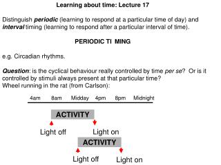 Learning about time: Lecture 17