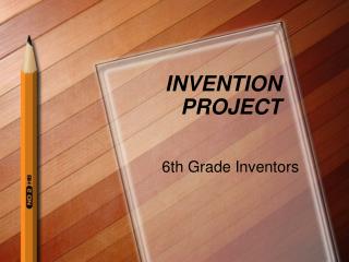 INVENTION PROJECT