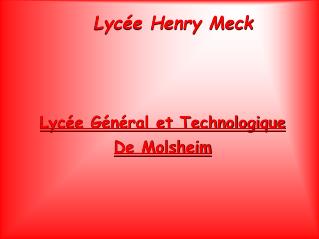 Lycée Henry Meck