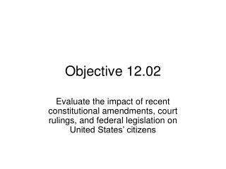 Objective 12.02