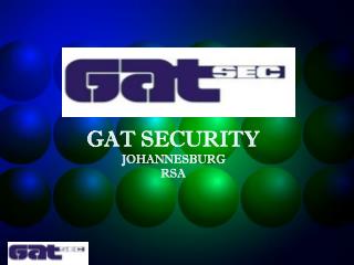 GAT SECURITY JOHANNESBURG RSA