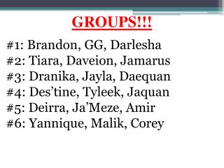 GROUPS!!!