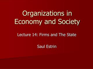 Organizations in Economy and Society