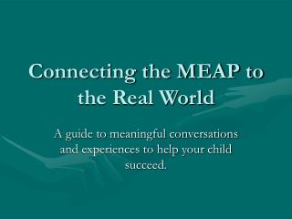 Connecting the MEAP to the Real World