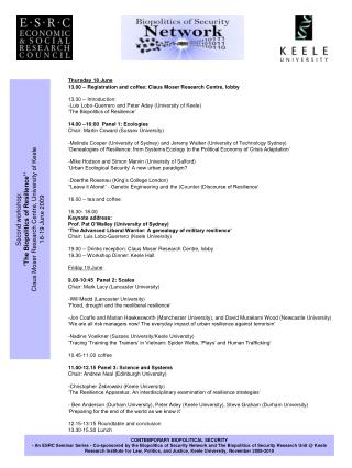 Second workshop: ‘The Biopolitics of Resilience’’ Claus Moser Research Centre, University of Keele