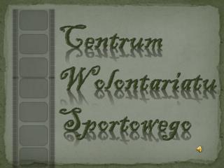 Centrum Wolontariatu Sportowego