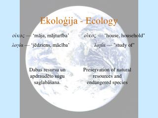 Ekoloģija - Ecology