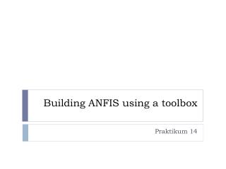 Building ANFIS using a toolbox