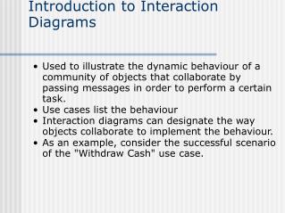 Introduction to Interaction Diagrams