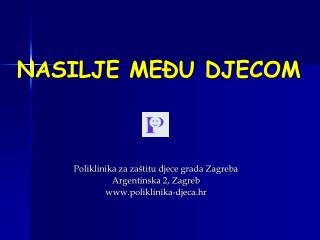 NASILJE MEĐU DJECOM