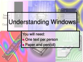 Understanding Windows