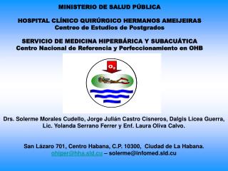 MINISTERIO DE SALUD PÚBLICA HOSPITAL CLÍNICO QUIRÚRGICO HERMANOS AMEIJEIRAS