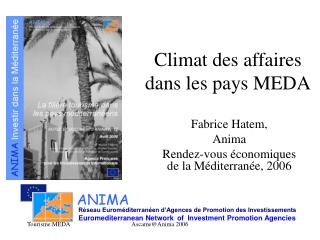 Climat des affaires dans les pays MEDA
