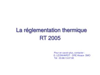 La réglementation thermique RT 2005