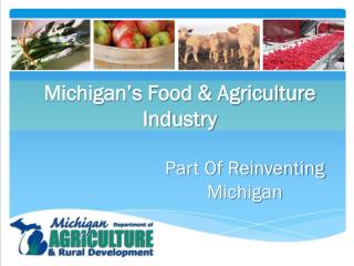 Michigan’s Food &amp; Agriculture Industry