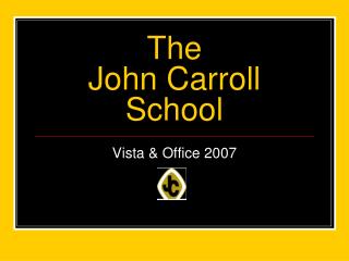 The John Carroll School