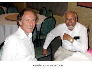 Alan Finkel and Kishor Dabke