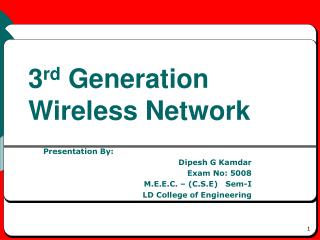 3 rd Generation Wireless Network