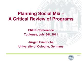 Planning Social Mix – A Critical Review of Programs