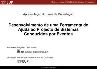 Desenvolvimento de uma Ferramenta de Ajuda ao Projecto de Sistemas Conduzidos por Eventos