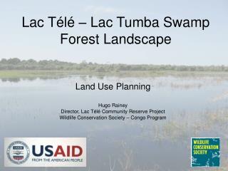 Lac Télé – Lac Tumba Swamp Forest Landscape