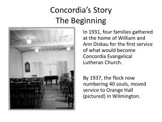 Concordia’s Story The Beginning