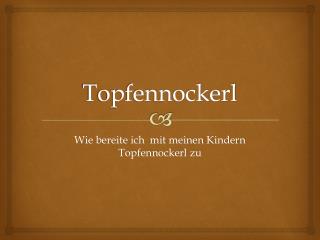 Topfennockerl