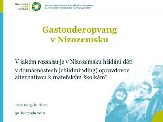 Gastouderopvang v Nizozemsku