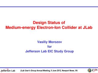 Design Status of Medium-energy Electron-Ion Collider at JLab