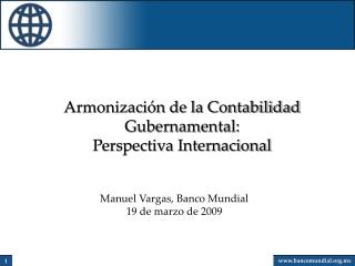 Armonización de la Contabilidad Gubernamental: Perspectiva Internacional