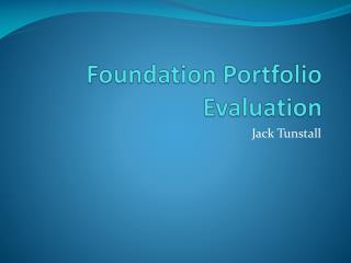 Foundation Portfolio Evaluation