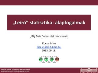 „Leíró” statisztika: alapfogalmak