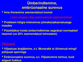 Ümberindlemine, embrüonaalne surevus