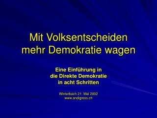 Mit Volksentscheiden mehr Demokratie wagen