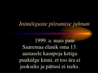 Inimõiguste piiramise juhtum