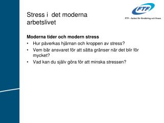 Stress i det moderna arbetslivet