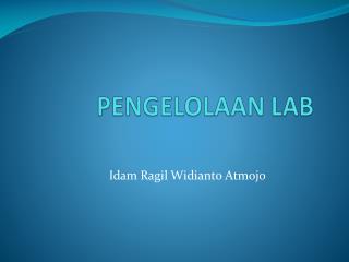 PENGELOLAAN LAB