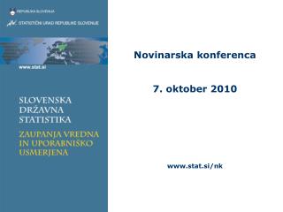 Novinarska konferenca 7. oktober 2010 stat.si/nk