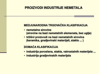 PROIZVODI INDUSTRIJE NEMETALA