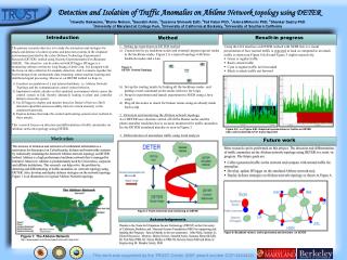 Detection and Isolation of Traffic Anomalies on Abilene Network topology using DETER