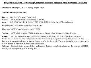 Project: IEEE 802.15 Working Group for Wireless Personal Area Networks (WPANs)