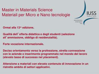 Master in Materials Science Materiali per Micro e Nano tecnologie